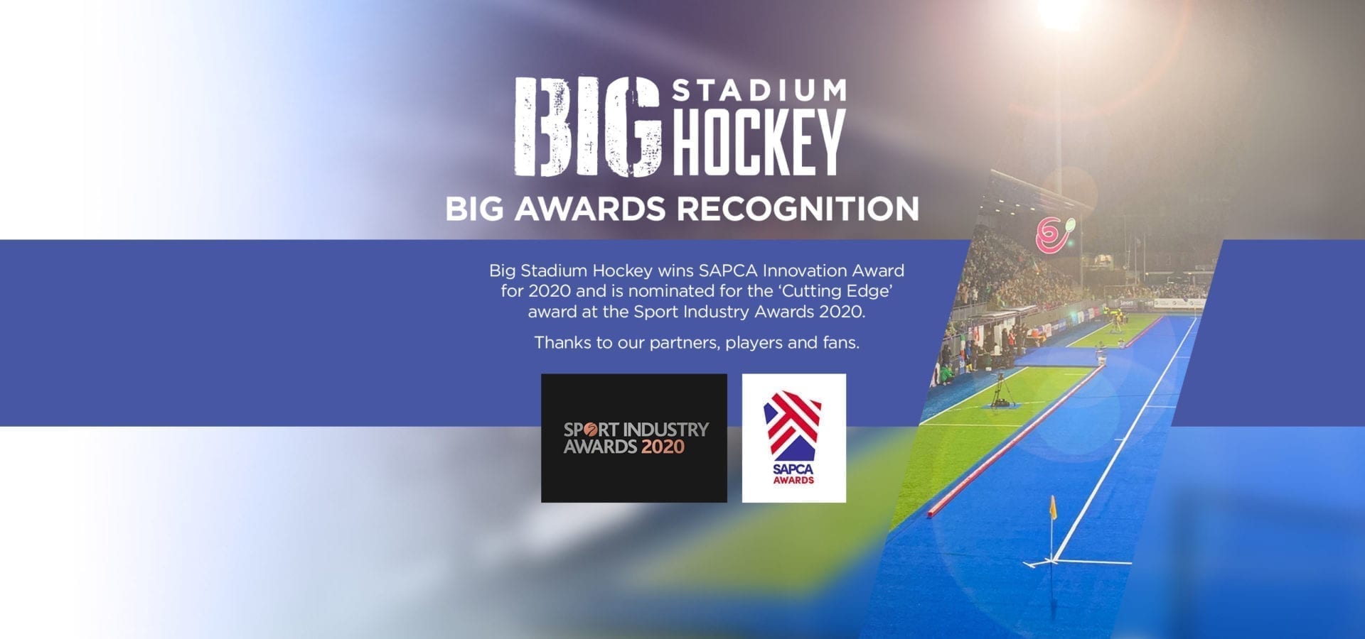 Big Stadium Hockey Wins SAPCA Prize and Shortlisted for Cutting Edge Sports Industry Award