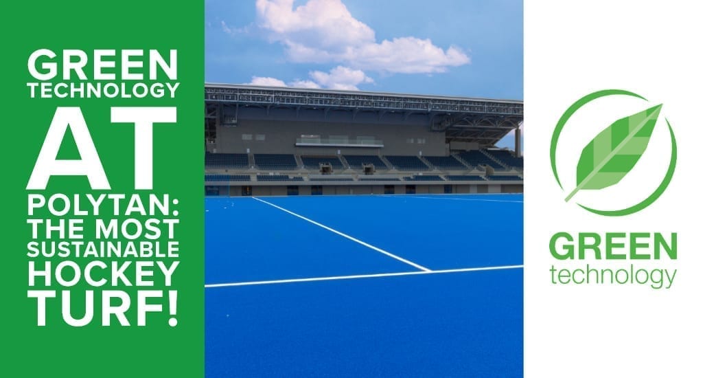 Green Technology at Polytan: the most sustainable hockey turf!
